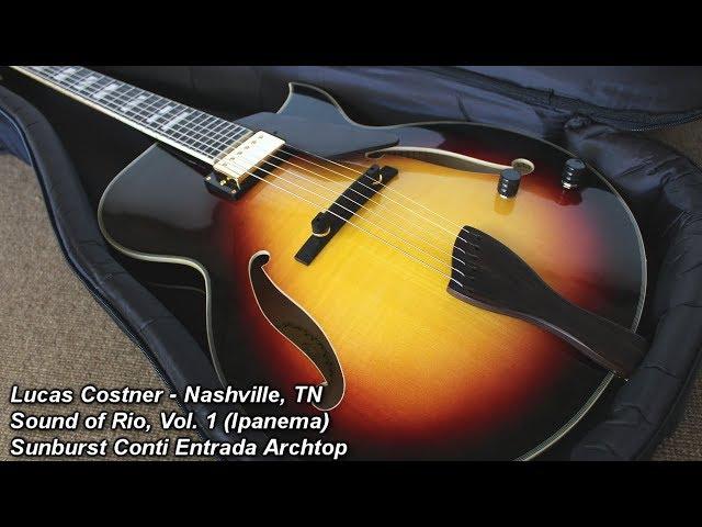 Jazz Guitar - Lucas Costner on Conti Entrada Archtop