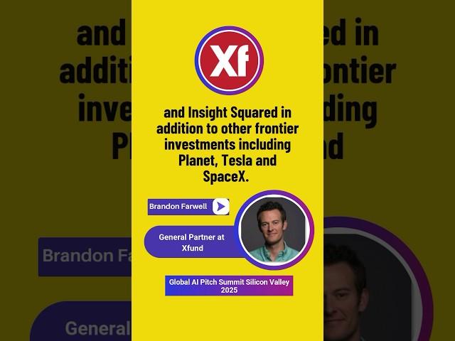 Global AI Pitch Summit Silicon Valley 2025 - Brandon Farwell