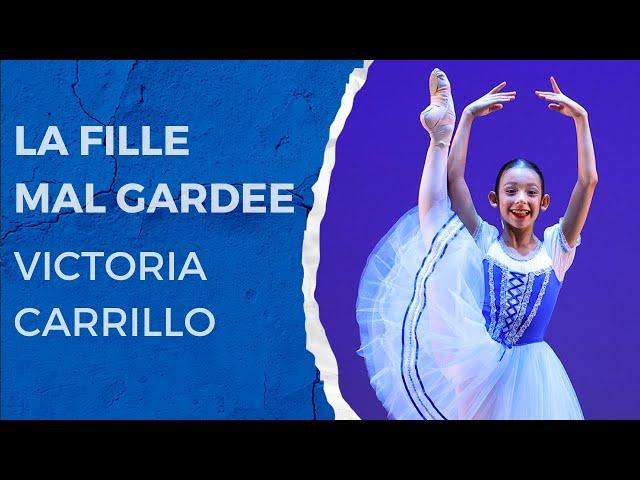 YAGP 2023 Finals Pre-Competitive Women Bronze Medalist Victoria Carrillo, Age 10 La Fille Mal Gardee