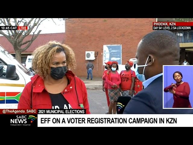 LGE 2021 | EFF on a voter registration campaign in KZN