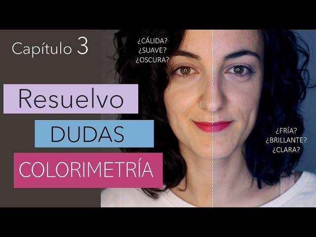 Capítulo 3| NO SÉ QUE SUBESTACIÓN SOY | AUTOESTUDIO DE COLOR y COLORIMETRÍA | JOANA PATIKAS