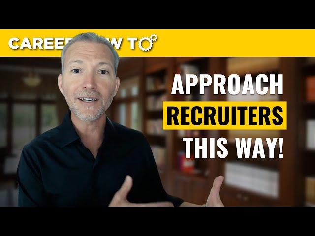 The Best Way To Reach Out to an Executive Recruiter