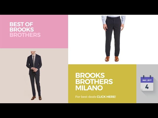 Brooks Brothers Milano Best Of Brooks Brothers