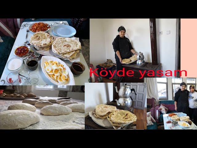 Köyde Sabah kahvaltımız mayalı çörek