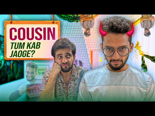 Cousin, Tum Kab Jaoge? | Funcho