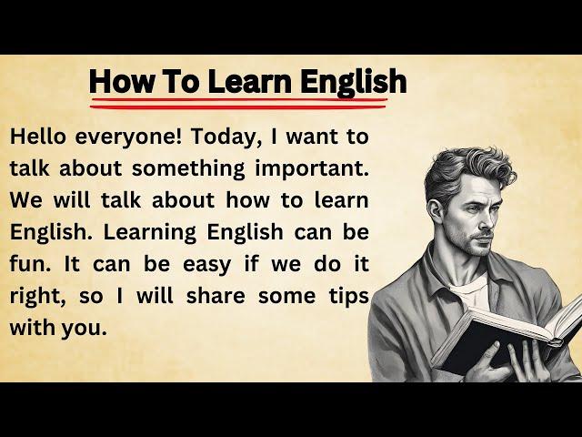 How To Learn English || Graded Reader || Improve Your English || Graded Reader ||Listen And Practice