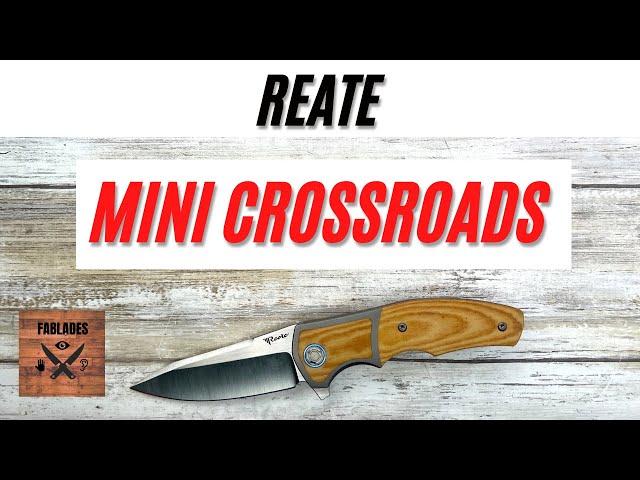 Reate Mini Crossroads Pocketknife. Fablades Full Review