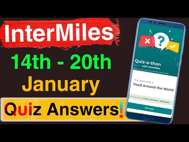 Intermiles Weekly Quiz Answer Today | 14 January Intermiles Quiz A Thon Answer | Inter Miles Quiz