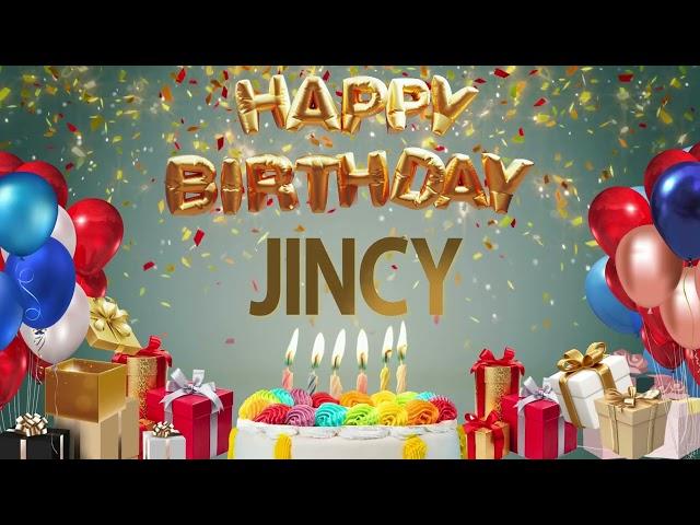 Jincy - Happy Birthday Jincy