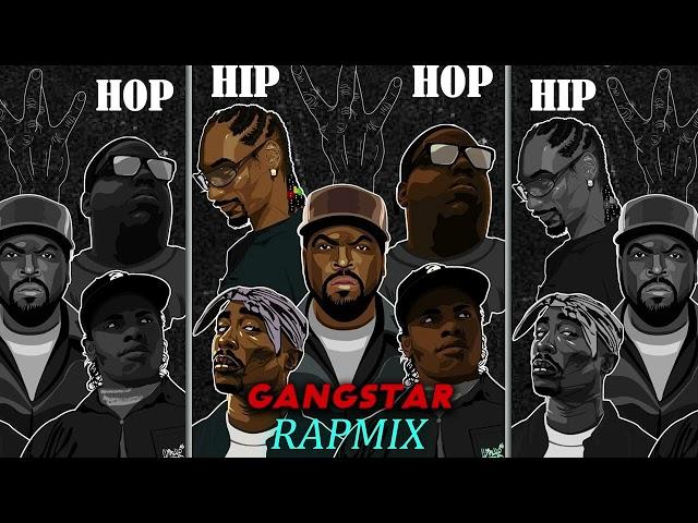 Gangsta Rap Mix 2024/ Best Gangsta Rap / Hip Hop Mix ( 2 Pac, Snoop Dogg, DMX)