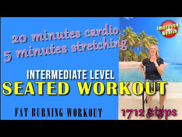 Fat Burning Seated Workout | Intermediate Chair Workout | At Home Workout