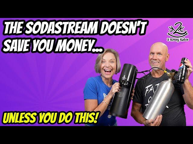 Does the SodaStream system save you money? | How to modify the SodaStream Terra models