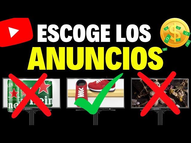 Gana Más DINERO en YouTube, Escogiendo los Anuncios de tus VIDEOS