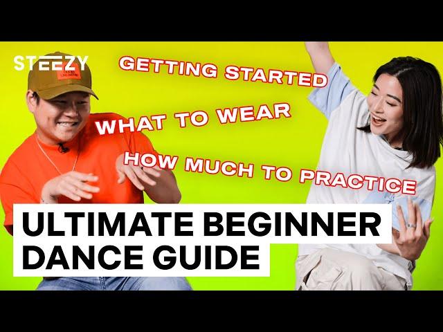 Ultimate Guide To Learning Dance For Beginners | STEEZY.CO