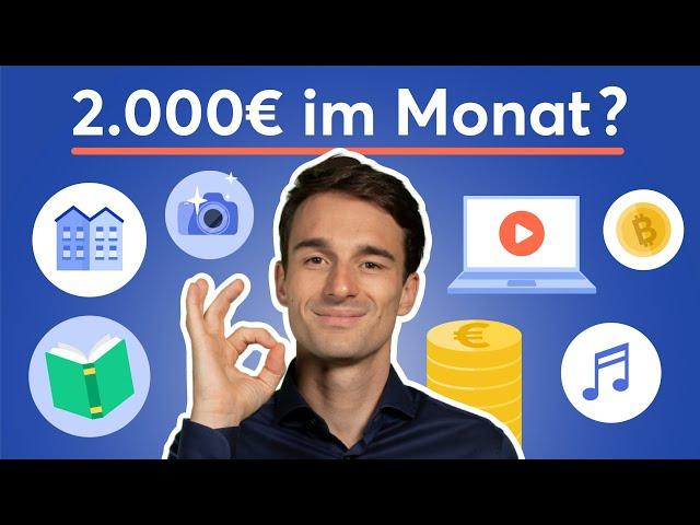 5 Passive Einkommensideen im Check! 2.000€/Monat verdienen: Ist das realistisch? | Finanzfluss