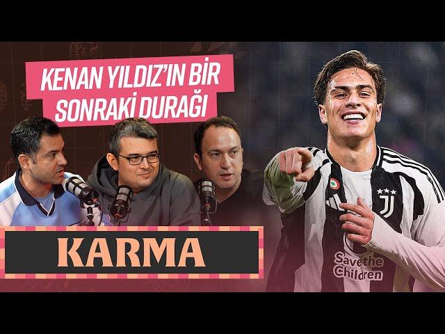 Kenan Yıldız, AC Milan Kulüp Efsaneleri, Ocak Transfer Dönemi, Pep Guardiola... | KARMA #20