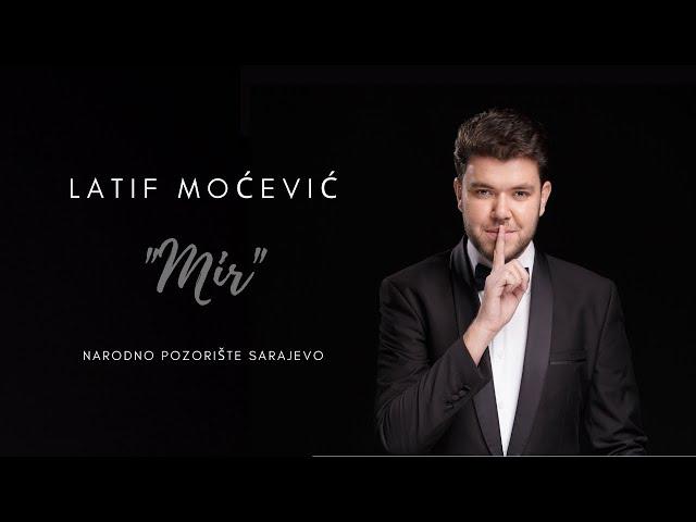 LATIF / MIR / NARODNO POZORIŠTE SARAJEVO