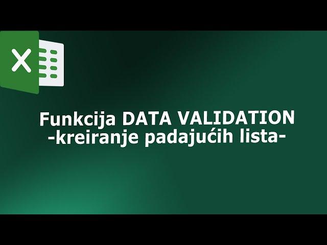 Data validation - Kreiranje padajućih lista u excelu