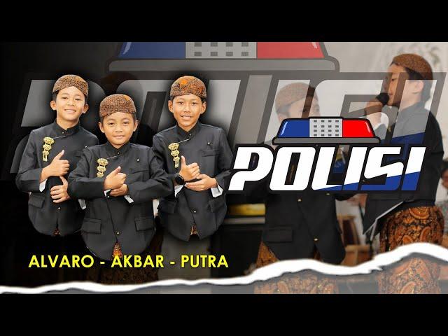 Alvaro, Putra, Akbar - POLISI (TRIO APA) | Official Music Video