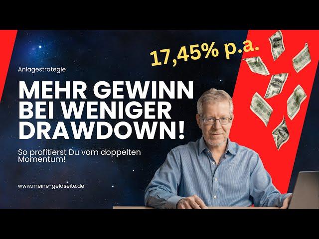 Maximiere deine Rendite mit der Doppelten Momentum Strategie!