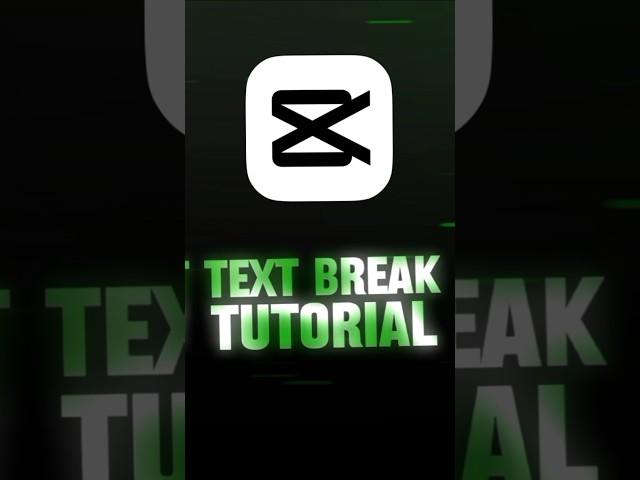 Text Break Tutorial | Capcut | Sensei Editor