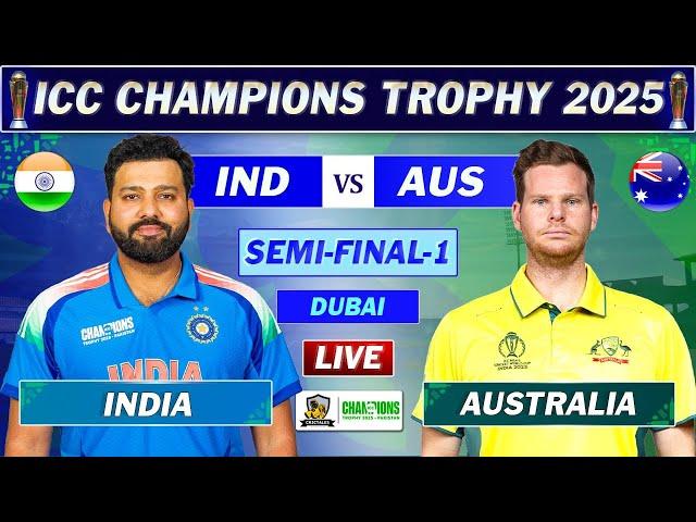 INDIA vs AUSTRALIA SEMI FINAL 1 LIVE COMMENTARY | ICC CHAMPIONS TROPHY LIVE | IND vs AUS LIVE