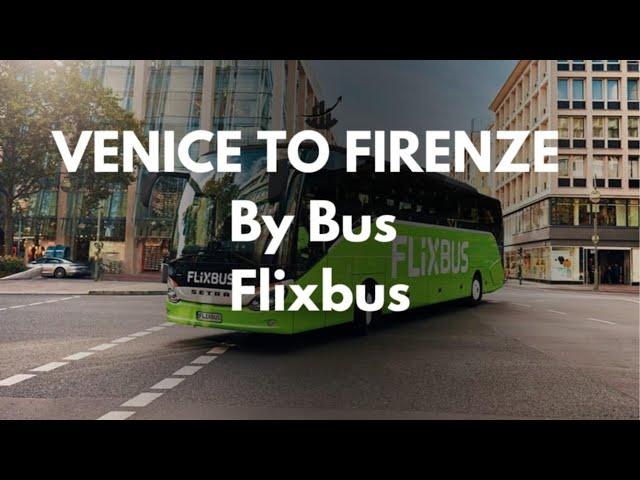 ITALIAN HIGHWAY VENICE TO FIRENZE  | Flixbus | Italian Bus 2024