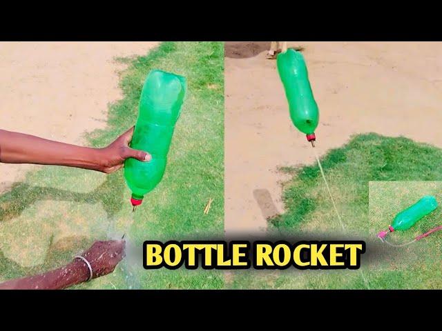 Bottle Rocket - Home Made Rocket  || A2M KING OF KINGS
