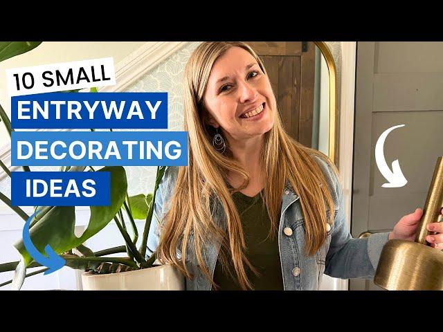 10 Small Entryway Decorating Ideas: How to Decorate a Small Entryway