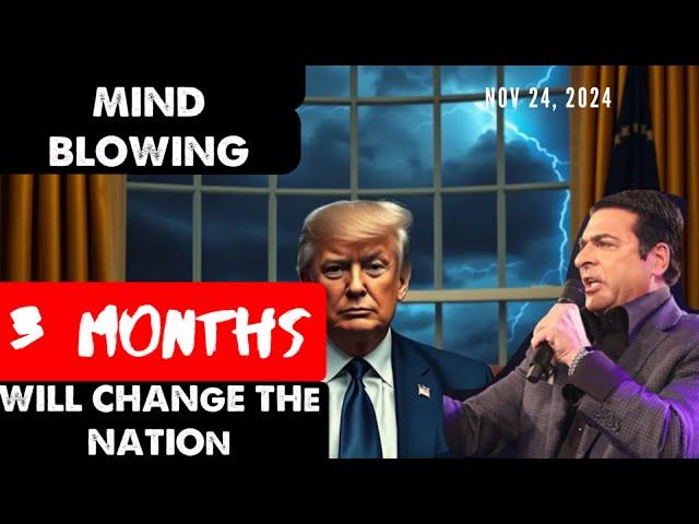 Hank Kunneman PROPHETIC WORD[3 MONTHS THAT WILL CHANGE THE NATION] MIND BLOWING Prophecy 11/24/24