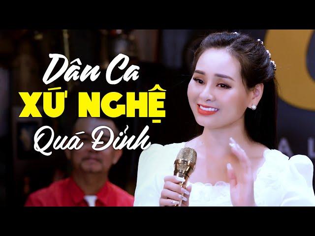 Liên Khúc NHẠC DÂN CA XỨ NGHỆ Hay Nhất 2024 - Giận Mà Thương, Quảng Bình Quê Ta Ơi