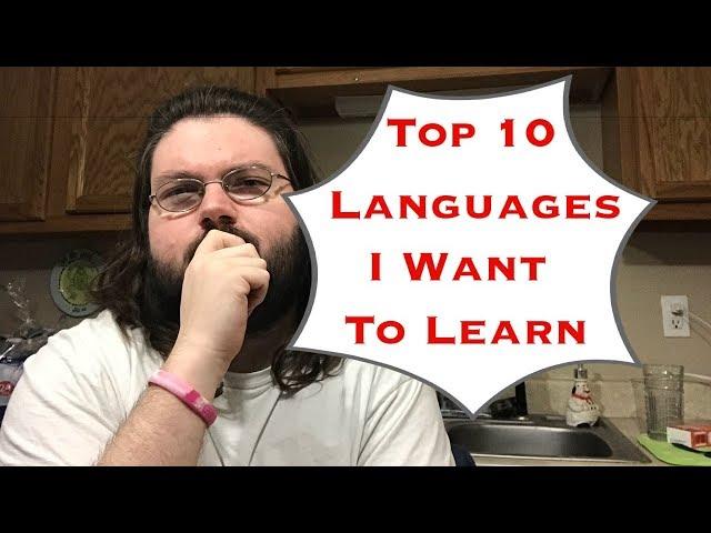 My Current Top 10 Languages I Want To Learn (And Yes Vietnamese Is One)