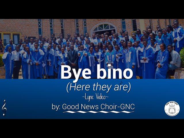 BYE BINO - Good News Choir (Lyrics video)