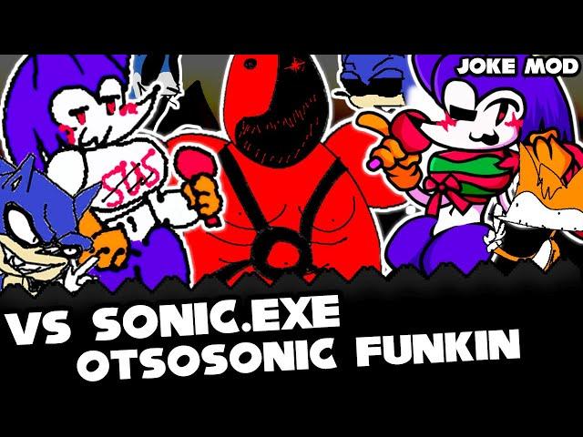 FNF | Vs Sonic.Exe: Otsosonic Funkin FIRST SEASON - JOKE MOD | Mods/Hard/Gameplay |