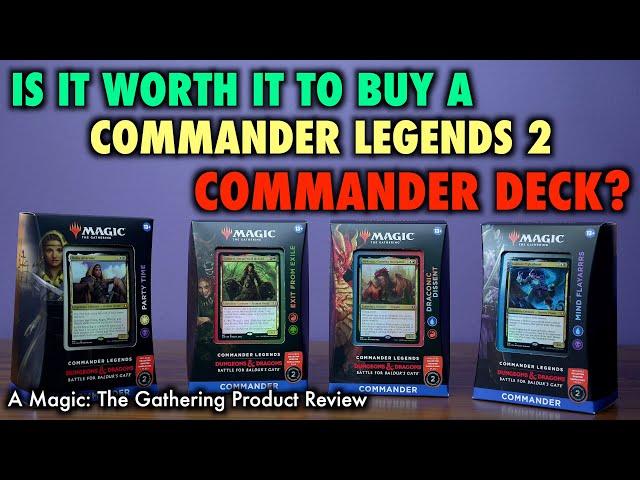 Is It Worth It To Buy A Commander Legends 2: Battle For Baldur's Gate Commander Deck?