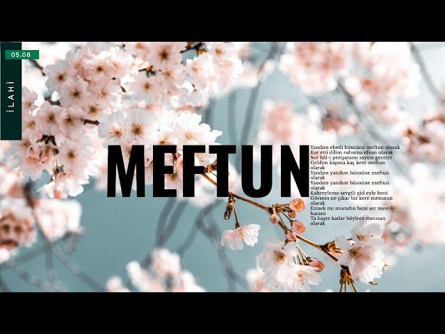 Mehmet Emin Ay / Mustafa Demirci - Meftun Olarak