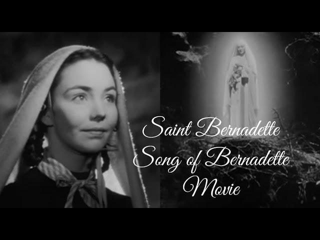 Saint Bernadette: The Song of Bernadette Movie