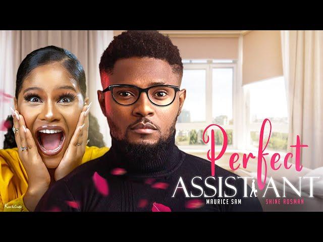 PERFECT ASSISTANT- Watch Maurice Sam and Shine rosman in another fine romcom