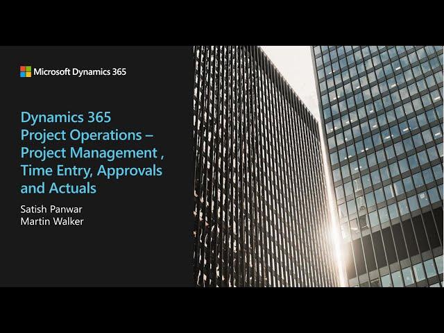 Dynamics 365 Project Operations   Project Management and Time Entry - TechTalk