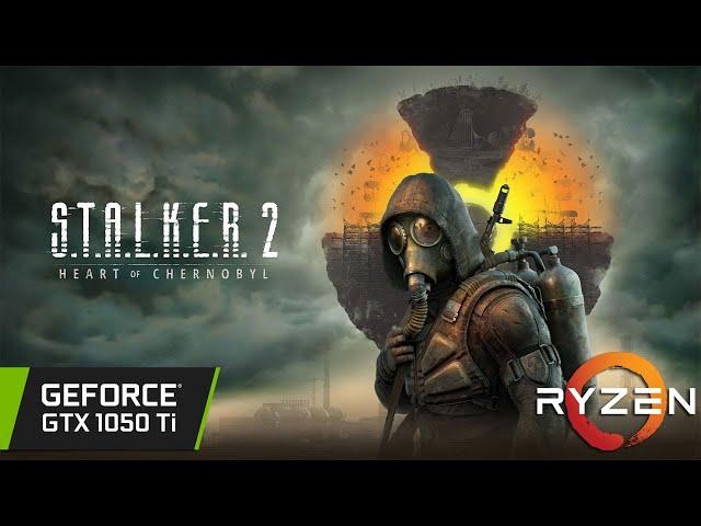 GTX 1050 Ti - S.T.A.L.K.E.R. 2: Heart of Chornobyl - 1080p - 720p - FSR 3 FG OFF/ON