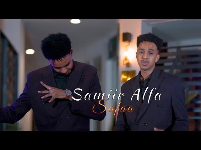 SAMIIR ALFA HEES CUSUB - SAFAA - OFFICIAL MUSIC VIDEO 2024