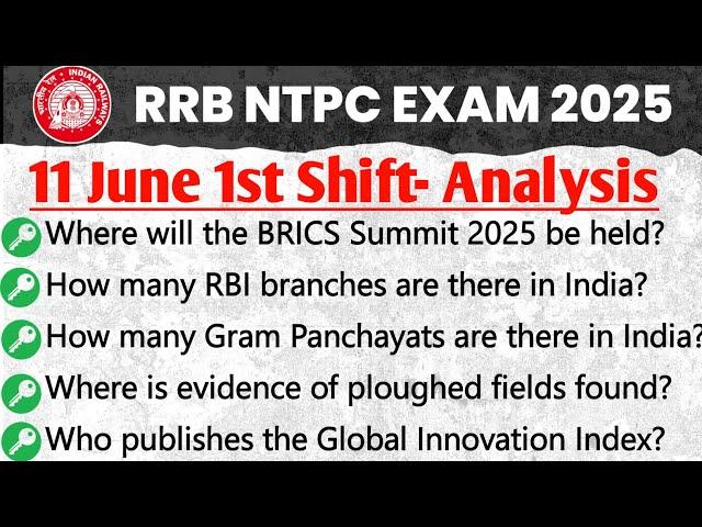 RRB NTPC 11 June 1st Shift Exam Analysis 2025 | NTPC Exam Analysis Today|RRB NTPC Exam Analysis 2025