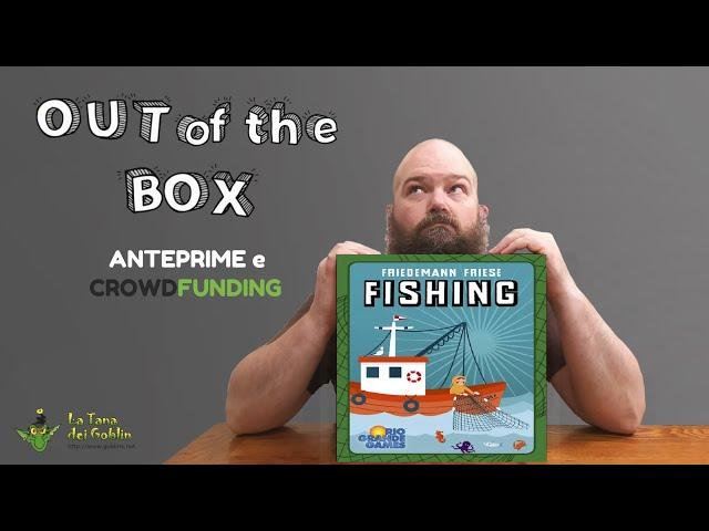 Out of the Box: Fishing