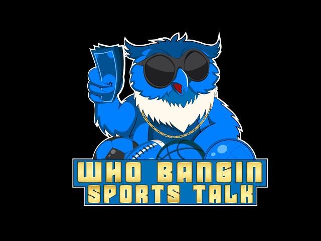 MMA UFC Fight Night Breakdowns | NCAAF | NFL | Who Bangin Sports Talk  Lounge LIVE Eps5