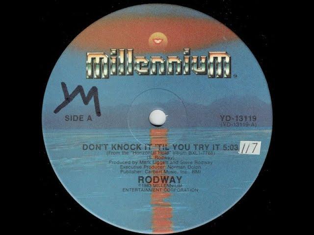 Rodway – Don't Knock It 'Til You Try It (1983)