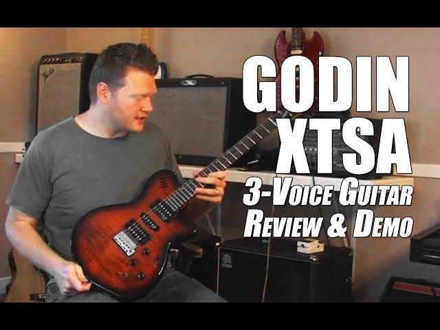 Godin XTSA Guitar Review Overview Demo