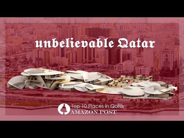 Top 10 best places to visit in Qatar || plus 1 bonus hidden gem