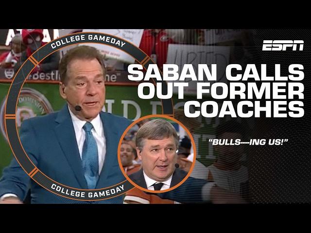 Nick Saban CALLS OUT his former coaches  ‘They are bulls----ing us!’ | College GameDay