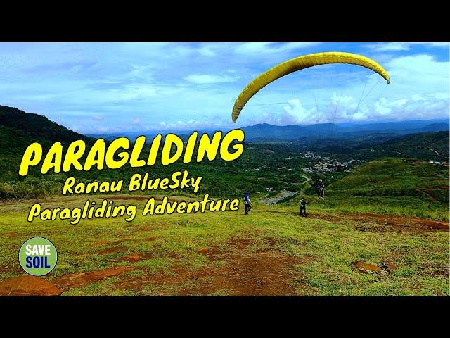 #PARAGLIDING (EP1) RANAU BLUE SKY PARAGLIDING ADVENTURE, SABAH.