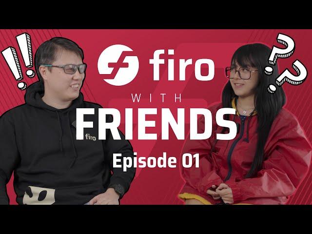 Firo with Friend(s) Episode 1 feat @deadpudds: Cryptocurrency